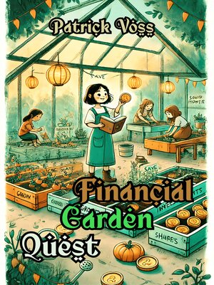 cover image of Financial Garden Quest